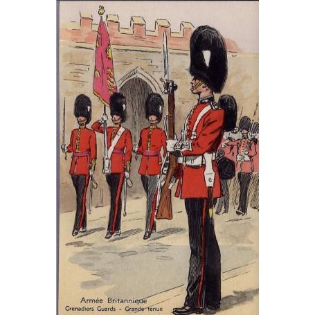 Armée Britannique - Grenadiers Guards - Grande tenue Illustrée par Maurice Tou