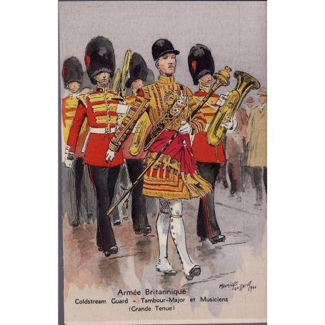 Armée Britannique - Coldstream Guard - Tambour Major Illustrée par Maurice Tou