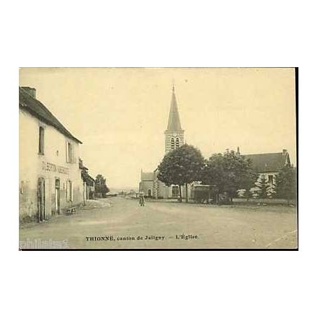 03 - Thionne - Canton de Jaligny - L'Eglise