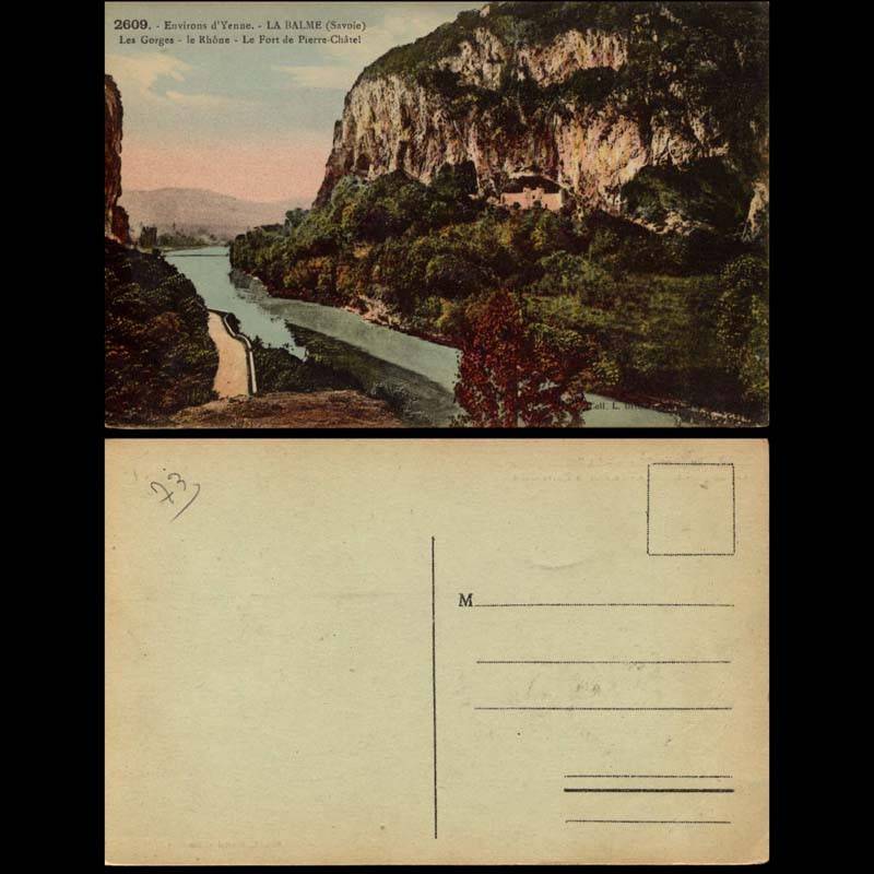 73 - La Balme - Fort de Pierre Chatel - Rhone - Les gorges