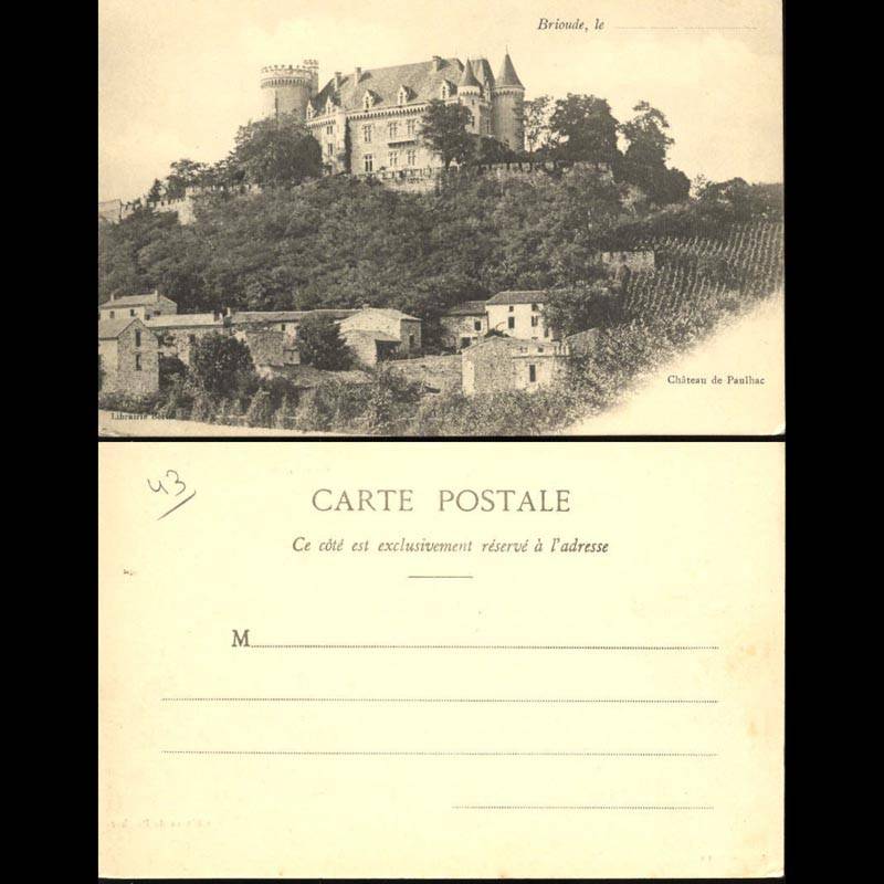 43 - Brioude - Le chateau de Paulhac - Dos non divisé