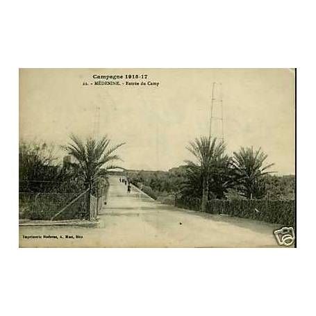 Maroc - Campagne 1915-17 - Medenine - Entree du camp