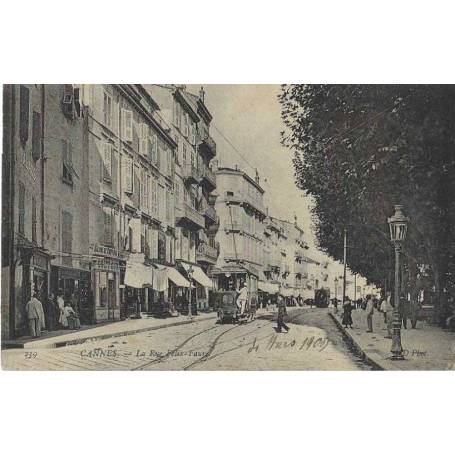 06 - Cannes - La rue Felix Faure - Tramway - Tabac - Coiffeur - Café - Vintage 1900