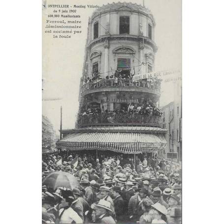 34 - Montpellier - Meeting viticole du 9 juin 1907 - 600 000 manifestants -...