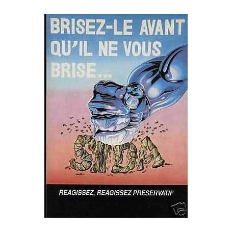 Brisez le avant qu'il ne vous brise...