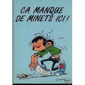 G. Lagaffe - Ca manque de minets ici... - Franquin