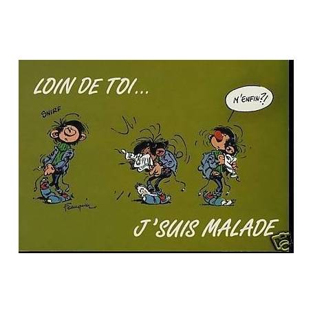 G. Lagaffe - Loin de toi...J'suis malade - Franquin