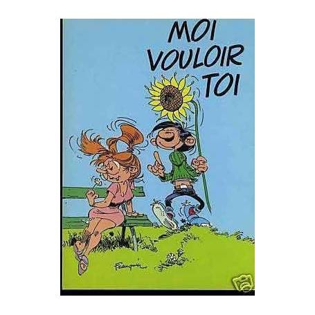 G. Lagaffe - Moi vouloir toi - Franquin