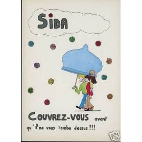 SIDA Couvrez vous avant qu'il ne vous tombe dessus !!!