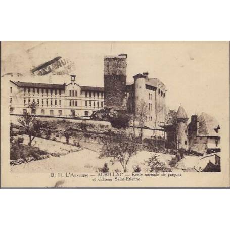 15 - Aurillac - Ecole normale de garcons