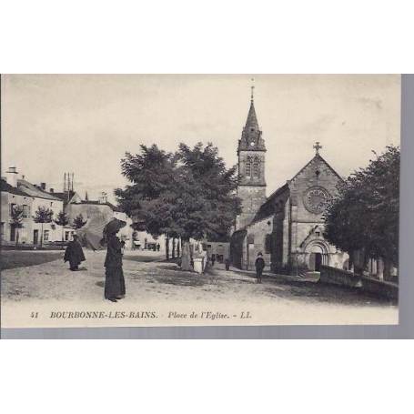 52 - Bourbonne les Bains - Place de l'Eglise