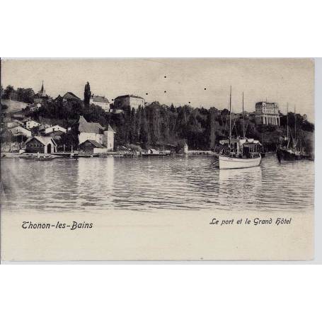 74 - Thonon les bains - Le port et le grand hotel