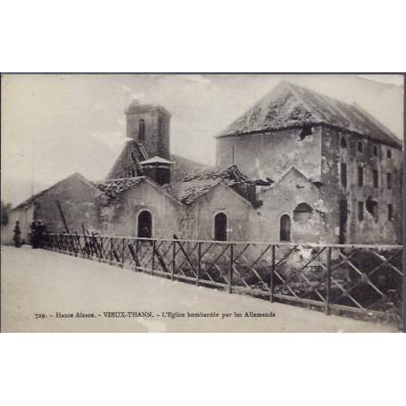 68 - Haute Alsace - Vieux Thann  - L'église bombardée par les Allemands - Non 