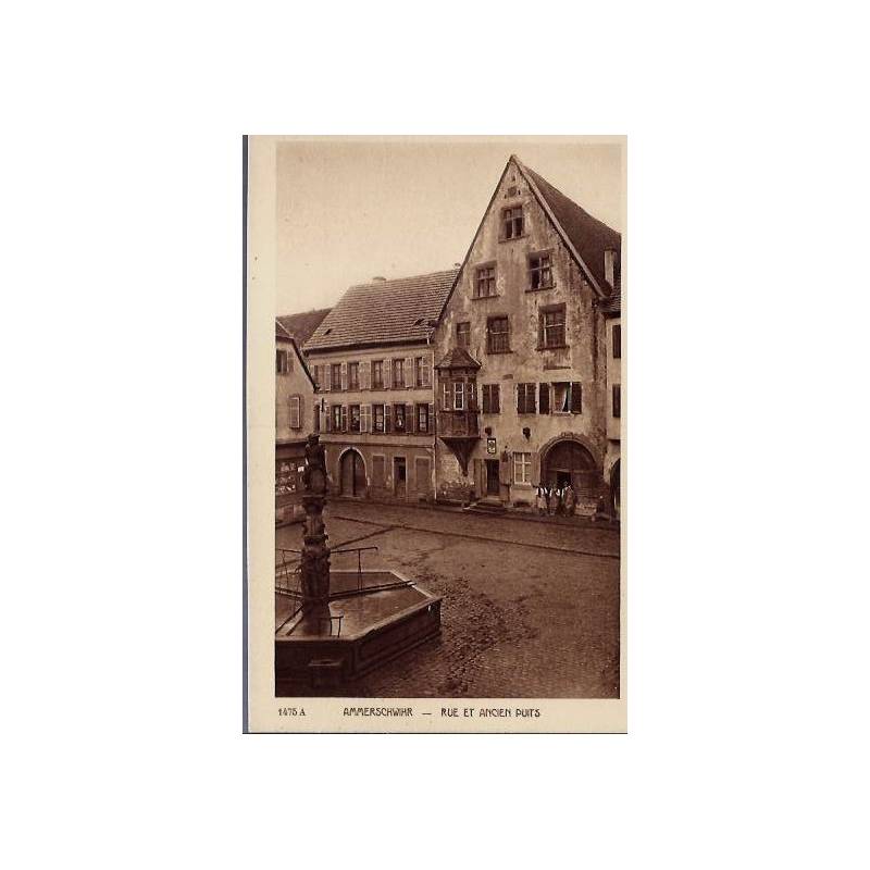 68 - Ammerschwihr - Rue et ancien puits - Non voyagé - Dos divisé