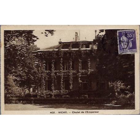 03 - Vichy - Chalet de l'empereur - Voyagé - Dos divisé