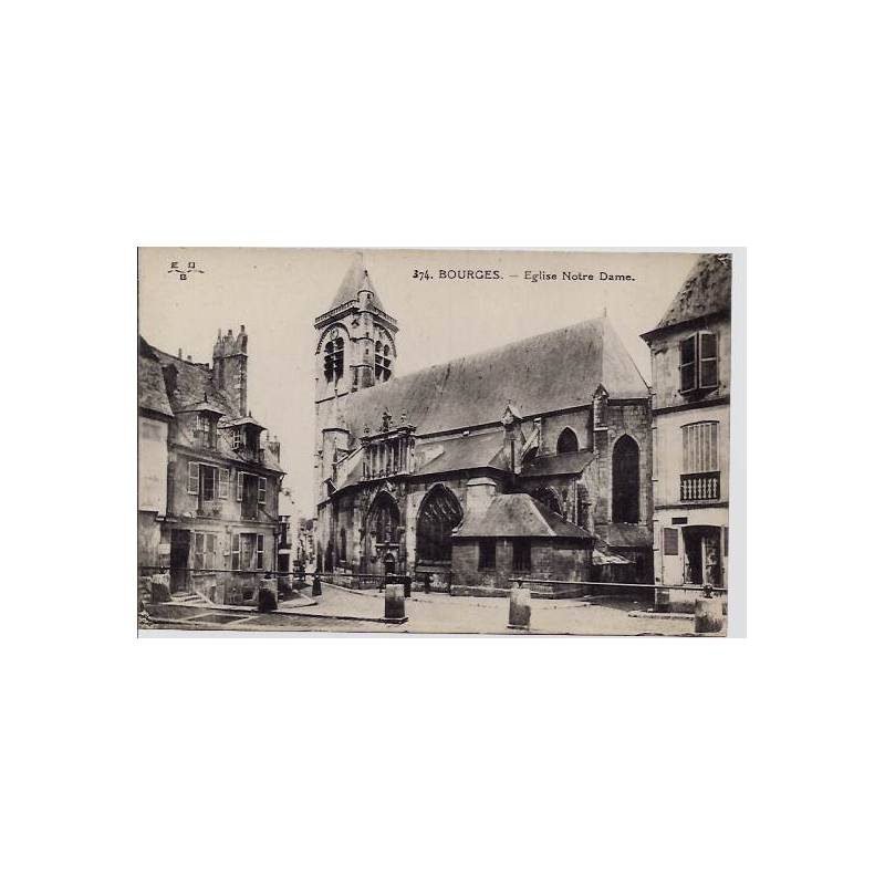 18 - Bourges - Eglise Notre Dame - Voyagé - Dos divisé