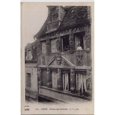 21 - Dijon - Maison des Cariatides - Non voyagé - Dos divisé