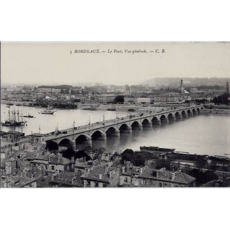 33 - Bordeaux - Le pont - Vue générale - Non voyagé - Dos divisé