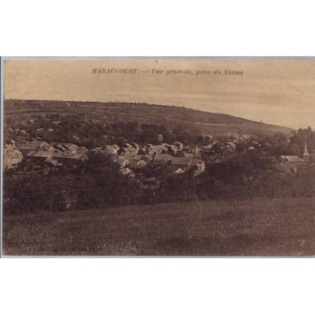 08 - Haraucourt - Vue générale, prise du Terme - Non voyagé - Dos divisé...