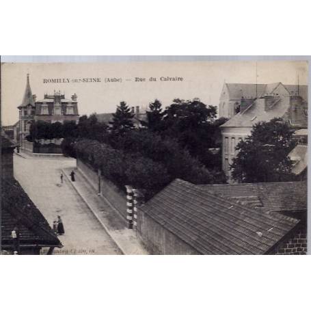 10 - Romilly-sur-seine - Rue du Calvaire - Voyagé - Dos divisé...