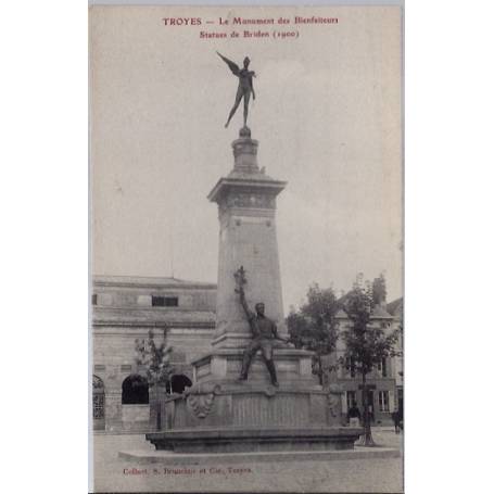 10 - Troyes - Le Monument des bienfaiteurs - Statues de Briden - Non voyagé ...