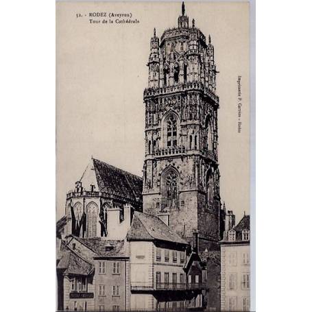 12 - Rodez - Tour de la cathédrale - Non voyagé - Dos divisé...