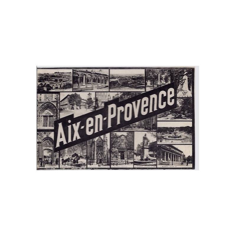 13 - Aix en provence - Différentes vues de la ville- Voyagé - Dos divisé...