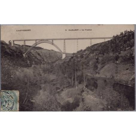 15 - Garabit - Le Viaduc - Voyagé - Dos divisé...