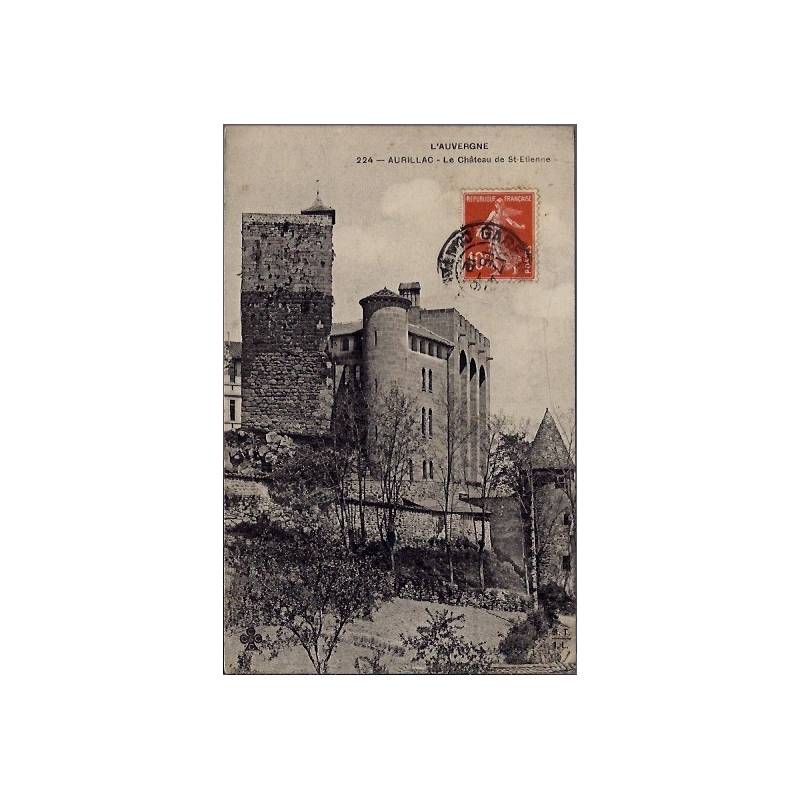 15 - Aurillac - le château de St-Etienne - Voyagé - Dos divisé...