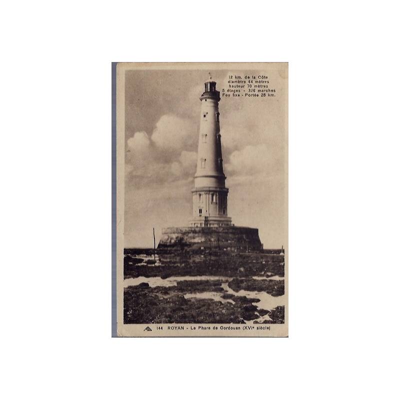 17 - Royan - Le phare de Cordouan XVIeme siècle - Non voyagé - Dos divisé...