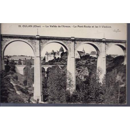 18 - Culan - La vallée de l' Arnon - Le pont-Route et les 2 Viaducs - Non vo...