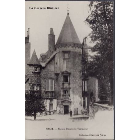 19 - Ussel - Maison Ducale des Ventadour - Voyagé - Dos divisé...