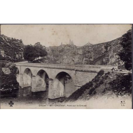 23 - Crozant - Pont sur le Creuse - Non voyagé - Dos non divisé...