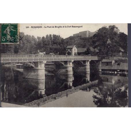 25 - Besançon - Le pont de Bregille et le Fort Beauregard - Voyagé - Dos di...