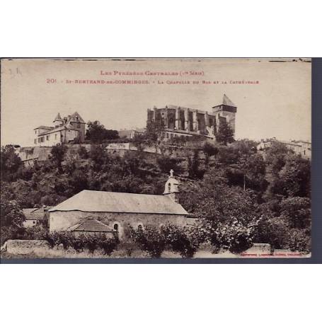 31 - St-Bertrand-de-Comminges - La Chapelle du bas et la Cathédrale - Non v...