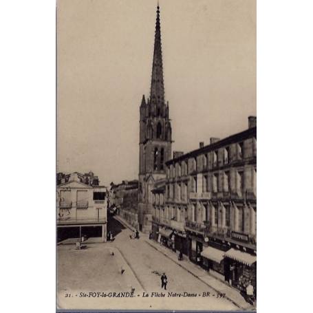 33 - St-Foy-la-Grande - la flèche Notre-Dame - Voyagé - Dos divisé...