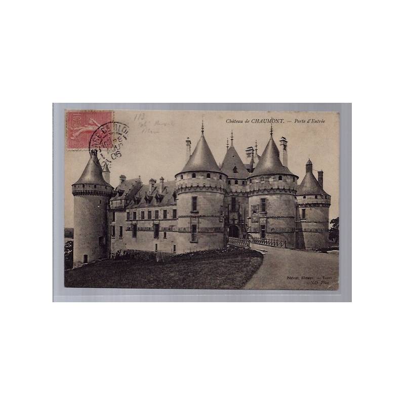 37 - Château de Chaumont - Porte d'entrée - Voyagé - Dos divisé...