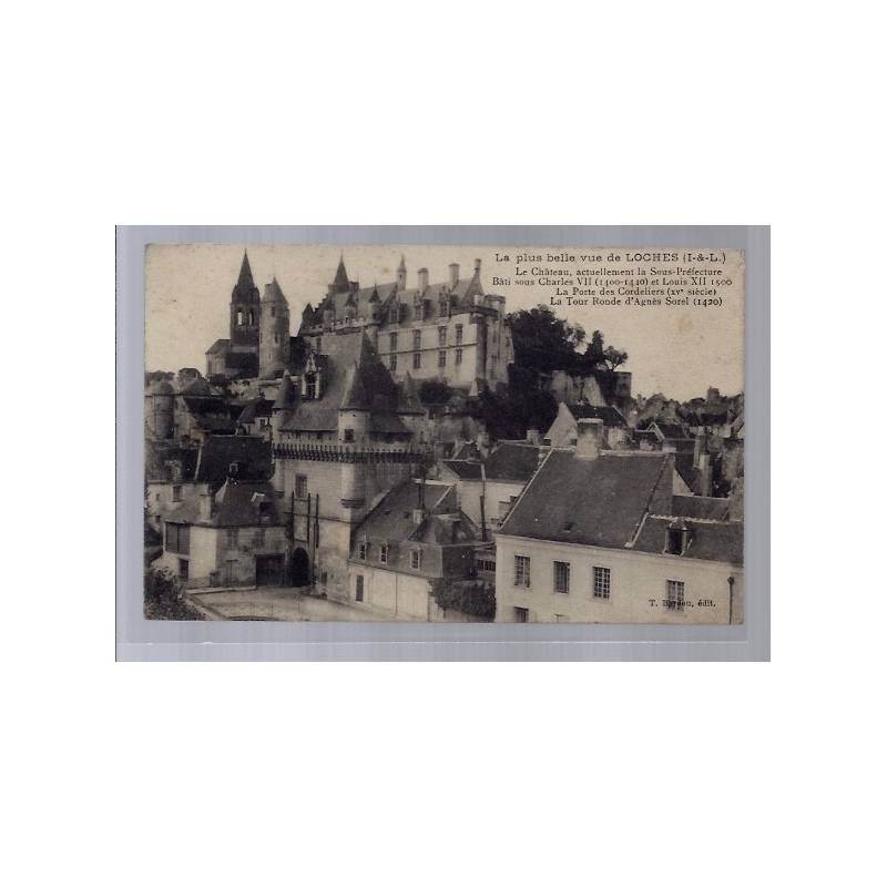 37 - Loches - La plus belle vue de Loches - Le château, actuellement la sou...