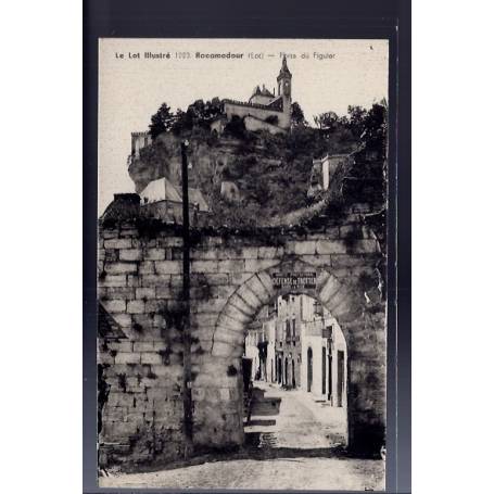 46 - Rocamadour - Porte du Figuier - Non voyagé - Dos divisé...