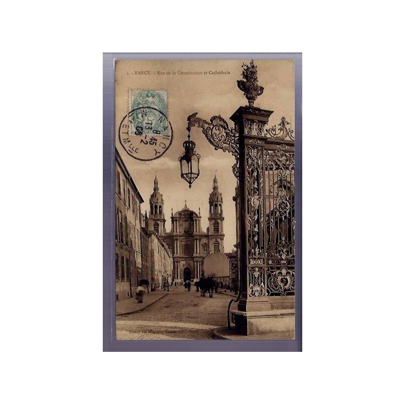 54 - Nancy - rue de la Constitution et Cathédrale - Voyagé - Dos divisé