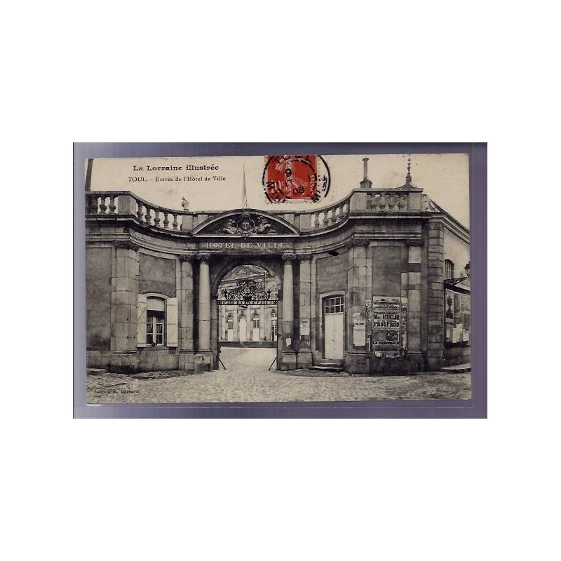 54 - Toul - Entrée de l' Hôtel de Ville - Voyagé - Dos divisé