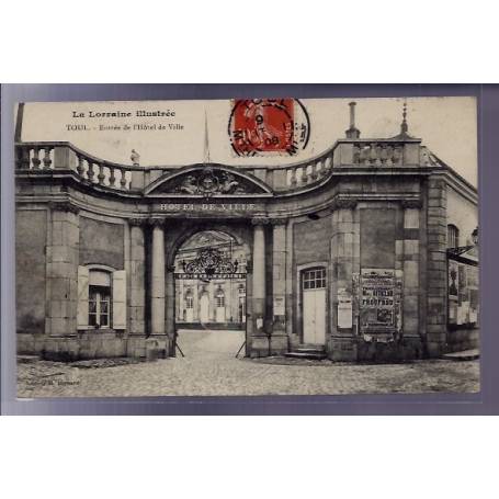 54 - Toul - Entrée de l' Hôtel de Ville - Voyagé - Dos divisé