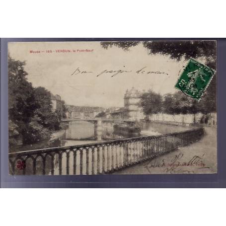 55 - Verdun - Le Pont-Neuf - Voyagé - Dos divisé