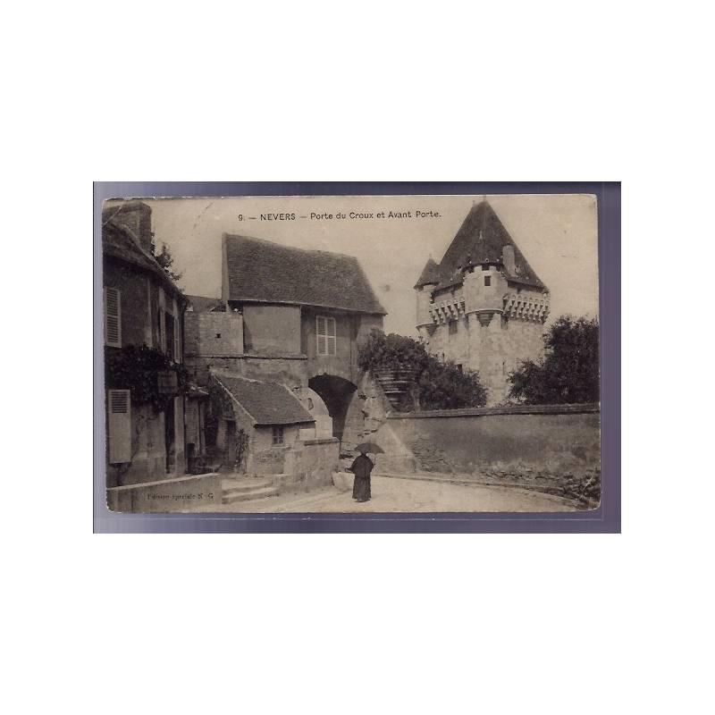 58 - Nevers - Porte du Croux et avant Porte - Voyagé - Dos divisé