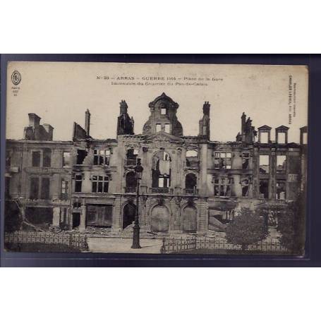 62 - Arras - Guerre 1914 - Place de la gare - immeuble du courrier du Pas-de-