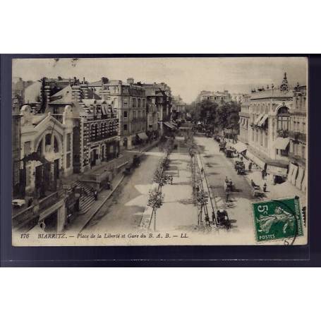 64 - Biarritz - Place de la liberté et gare du B.A.B - Voyagé - Dos divisé