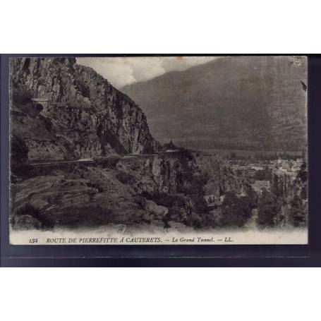 65 - Route de Pierrefitte à Cauterets - le Grand Tunnel - Voyagé - Dos divisé