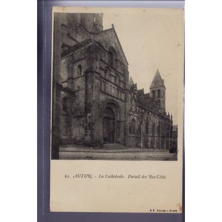 71 - Autun - La Cathédrale - portail des Bas-Côtés - Non voyagé - Dos non div