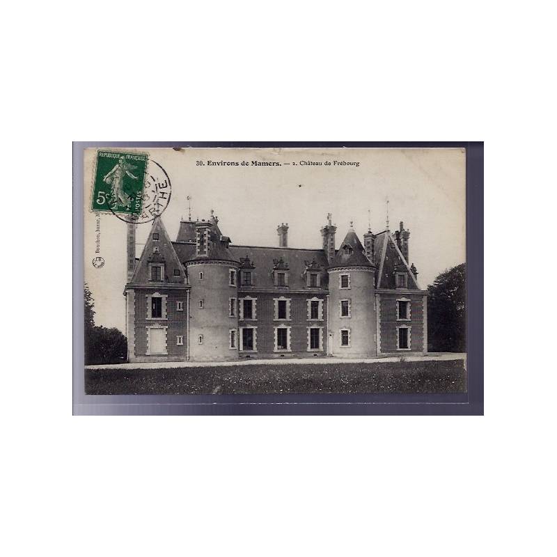 72 - Environs de Mamers - Château de Frébourg - Voyagé - Dos divisé