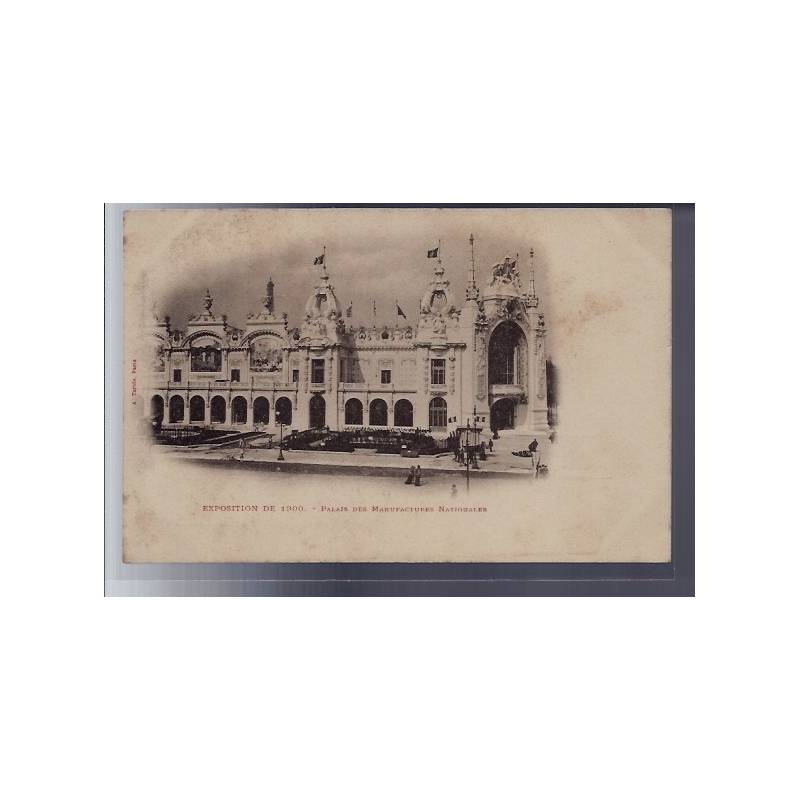 75 - Paris - Exposition de 1900 - Palais des Manufactures Nationales - Non vo